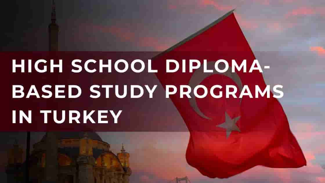 Diploma-Based Study Programs in Turkey: A Complete Guide